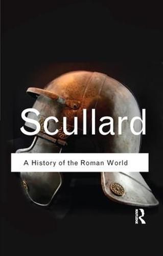 Cover image for A History of the Roman World: 753 to 146 BC