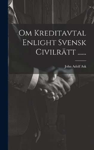 Cover image for Om Kreditavtal Enlight Svensk Civilraett ......