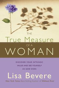 Cover image for The True Measure of a Woman