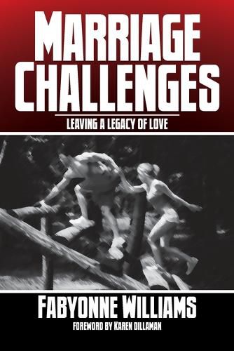 Cover image for Marriage Challenges: Leaving a Legacy of Love