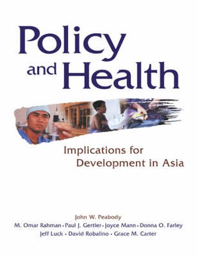 Cover image for Policy and Health: Implications for Development in Asia