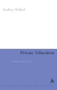 Cover image for Private Education: Tradition and Diversity