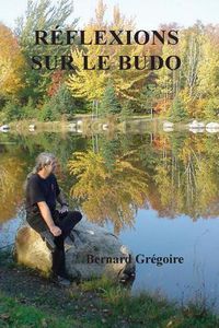 Cover image for Reflexions Sur Le Budo