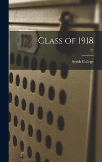 Cover image for Class of 1918; 22