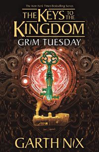 Cover image for Grim Tuesday: The Keys to the Kingdom 2