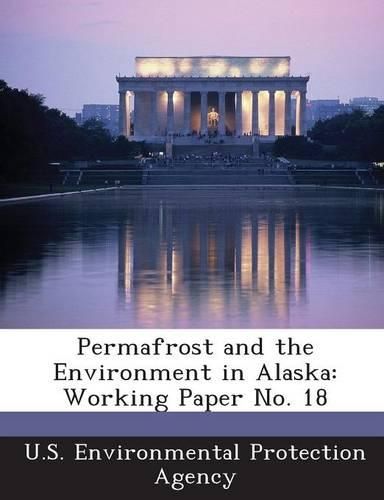 Cover image for Permafrost and the Environment in Alaska