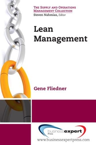 Cover image for Leading and Managing the Lean Management Process