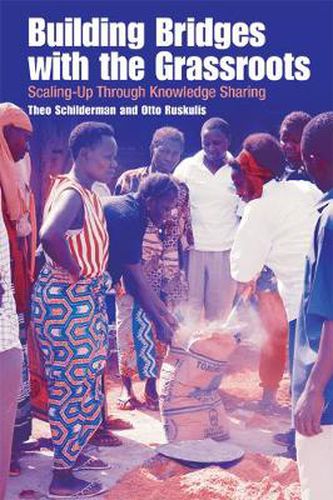Cover image for Building Bridges with the Grass Roots: Scaling Up Through Knowledge Sharing