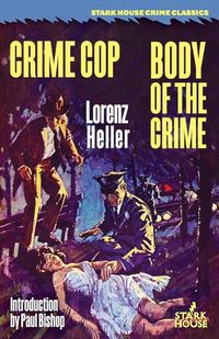 Cover image for Crime Cop / Body of the Crime