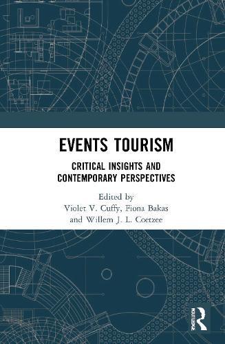 Cover image for Events Tourism: Critical Insights and Contemporary Perspectives