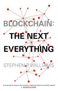Cover image for Blockchain: The Next Everything