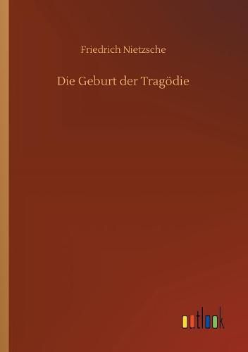 Cover image for Die Geburt der Tragoedie