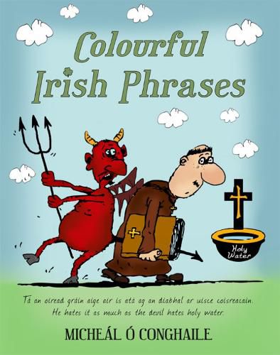 Cover image for Colourful Irish Phrases