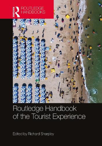 Cover image for Routledge Handbook of the Tourist Experience