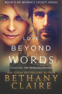 Cover image for Love Beyond Words: A Scottish, Time Travel Romance