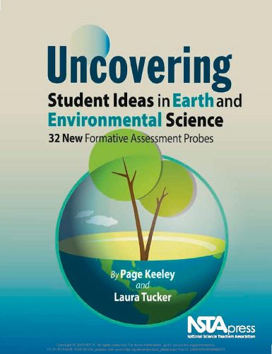 Cover image for Uncovering Student Ideas in Earth and Environmental Science: 32 New Formative Assessment Probes