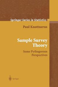 Cover image for Sample Survey Theory: Some Pythagorean Perspectives