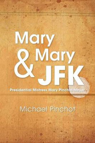 Cover image for Mary Mary & JFK