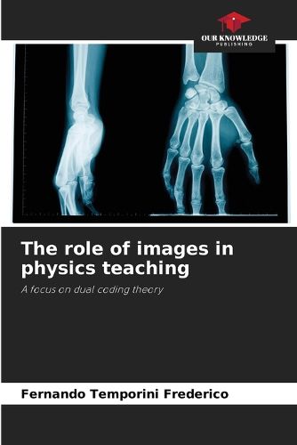 Cover image for The role of images in physics teaching