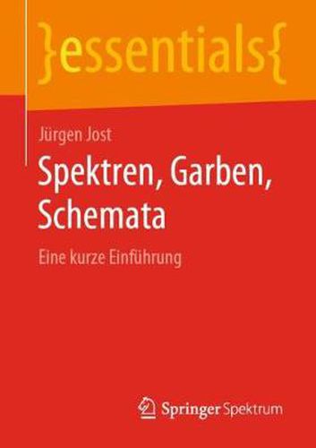 Cover image for Spektren, Garben, Schemata: Eine kurze Einfuhrung