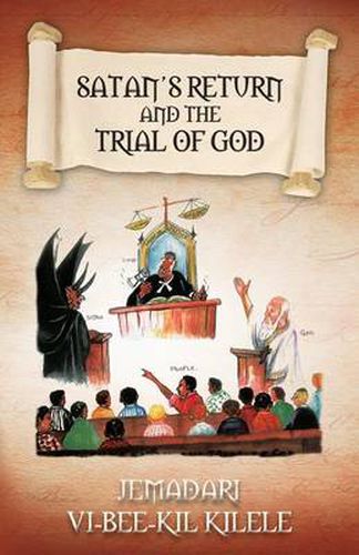 Cover image for Satan's Return and the Trial of God