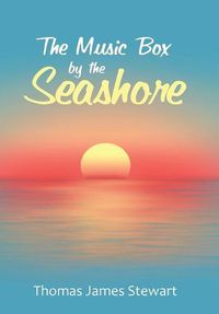 Cover image for The Music Box by the Seashore