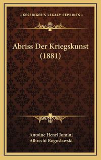 Cover image for Abriss Der Kriegskunst (1881)