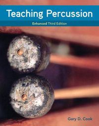 Cover image for Teaching Percussion, Enhanced, Spiral bound Version