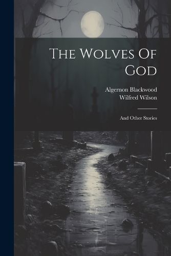 Cover image for The Wolves Of God