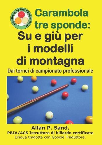 Cover image for Carambola Tre Sponde - Su E Gi  Per I Modelli Di Montagna: Dai Tornei Di Campionato Professionale