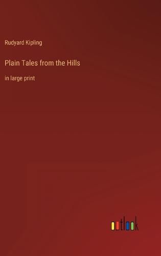 Cover image for Plain Tales from the Hills