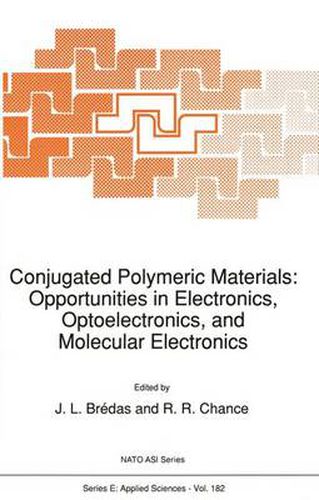 Cover image for Conjugated Polymeric Materials: Opportunities in Electronics, Optoelectronics, and Molecular Electronics