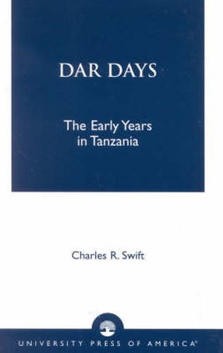 Cover image for Dar Days: The Early Years in Tanzania