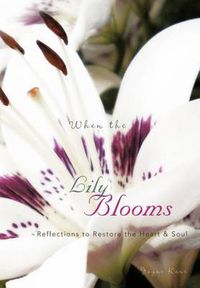 Cover image for When the Lily Blooms