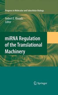 Cover image for miRNA Regulation of the Translational Machinery