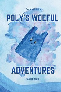 Cover image for Poly's Woeful Adventures