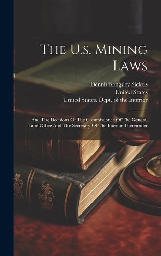 Cover image for The U.s. Mining Laws