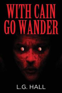 Cover image for With Cain Go Wander