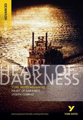 Cover image for Heart of Darkness: York Notes Advanced: everything you need to catch up, study and prepare for 2021 assessments and 2022 exams