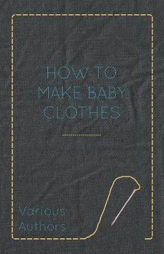 Cover image for How to Make Baby Clothes