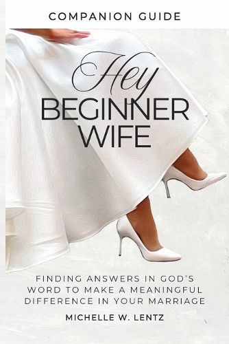 Cover image for Hey Beginner Wife Companion Guide