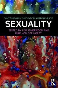 Cover image for Contemporary Theological Approaches to Sexuality