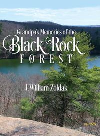 Cover image for Grandpa's Memories of the Black Rock Forest