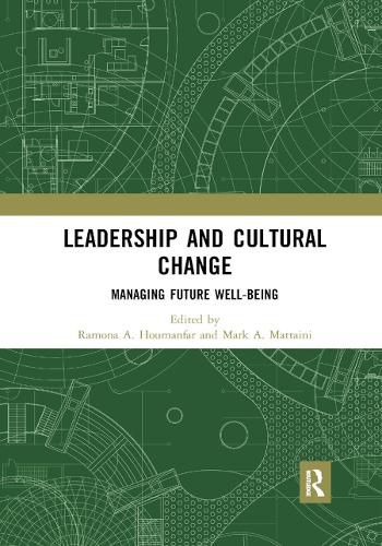 Cover image for Leadership and Cultural Change: Managing Future Well-Being