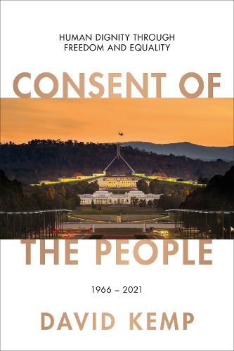 Cover image for Consent of the People: Human Dignity through Freedom and Equality