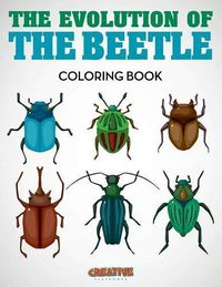 Cover image for The Evolution of the Beetle Coloring Book