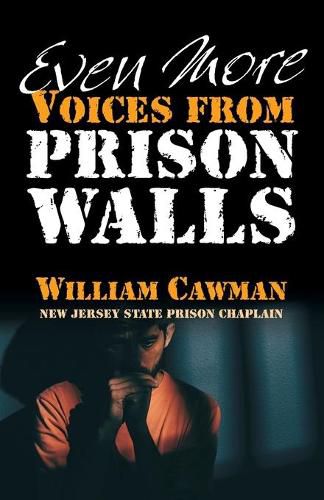 Cover image for Even More Voices from Prison Walls