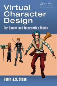 Cover image for Virtual Character Design for Games and Interactive Media