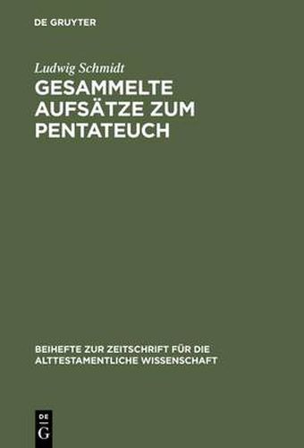 Gesammelte Aufsatze Zum Pentateuch