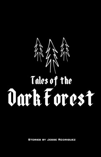 Cover image for Tales of the Dark Forest